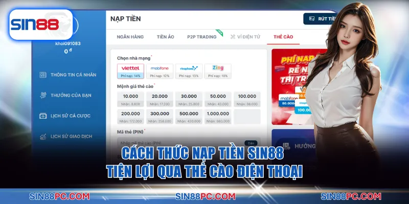 Cách thức nạp tiền SIN88 tiện lợi qua thẻ cào điện thoại